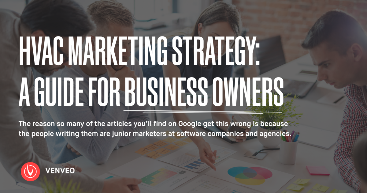HVAC Marketing Strategy: A Guide for Business Owners